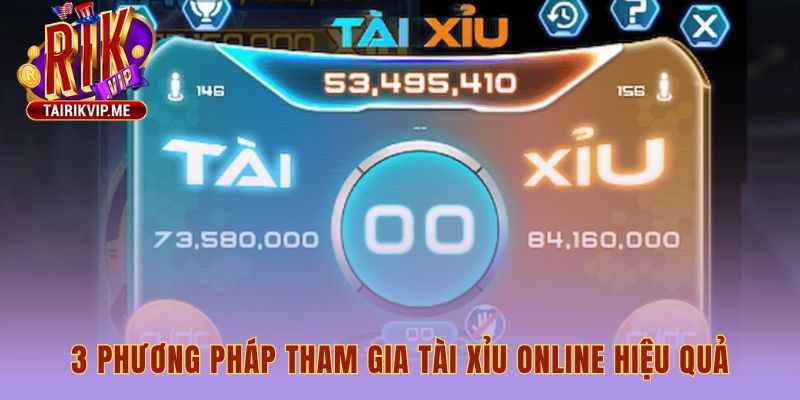 Cách chơi tài xỉu online luôn thắng qua chọn chiến thuật phù hợp