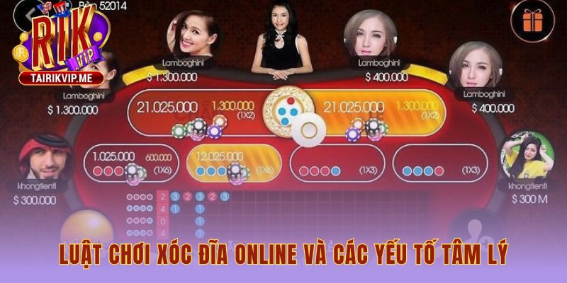 Cách chơi xóc đĩa luôn thắng đòi hỏi tâm lý vững vàng