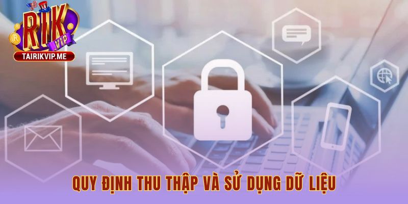 Thu thập dữ liệu giải thích mục đích xác minh và bảo mật