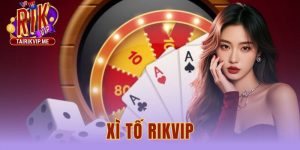 Xì Tố Rikvip